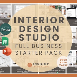 May include: A collage of digital templates for an interior design business starter pack. The templates are organized into categories such as "Pre Consult Guide and Script", "Design Consultation Notebook", "FF&E Furniture Equipment Finishes Schedule", "Room Project Tracker", and "Project Closure Packet". The templates are designed to be used with Canva, Notion, and Excel. The text "Interior Design Studio Full Business Starter Pack" is displayed in large, bold letters at the top of the collage. The text "Over $400 Value" is displayed in the lower right corner of the collage.