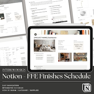 May include: A screenshot of a Notion dashboard for interior design projects. The dashboard includes a project summary, a product list, and a finishes schedule. The dashboard is organized by room, category, and supplier. The dashboard also includes a place to add a logo.