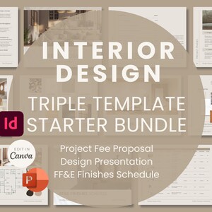 Interior Design Business Template Starter Bundle - Fee Proposal, FFE Finishes Schedule and Design Presentation Canva Powerpoint InDesign