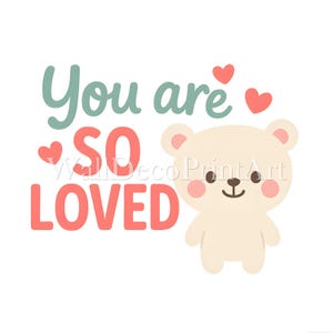 You Are So Loved - Druckbares transparentes PNG-Design für T-Shirts, Sublimation, kommerzielle Nutzung, digitaler Download Print on Demand-Projekte