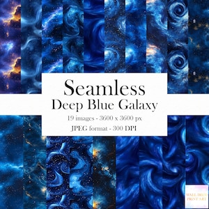 Puede incluir: Un collage digital de 19 patrones sin costuras que presentan nebulosas azules y negras que giran con estrellas blancas. El texto "Seamless Deep Blue Galaxy" se muestra en el centro de la imagen. El texto "19 images - 3600 x 3600 px" se muestra debajo del título. El texto "JPEG format - 300 DPI" se muestra debajo de las dimensiones de la imagen. El texto "WALL DECO PRINT ART" se muestra en la esquina inferior derecha de la imagen.
