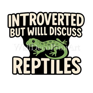Introvertierte Reptilien - Druckbares transparentes PNG Design für T-Shirts, Sublimation, kommerzielle Nutzung, digitaler Download Print on Demand Projekte