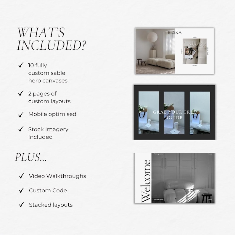 May include: A graphic design template kit with 10 customizable hero canvases, 2 pages of custom layouts, mobile optimized design, stock imagery, video walkthroughs, custom code, and stacked layouts. The image shows a black and white photo of a room with a couch and a window.