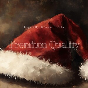 May include: A red and white Santa hat with the text "Digitally Drawn Prints Premium Quality" on it.