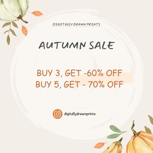 K&ouml;nnte beinhalten: Eine Aquarell-Illustration von K&uuml;rbissen und Herbstbl&auml;ttern mit einem wei&szlig;en Kreis in der Mitte. Der Text im Kreis lautet "AUTUMN SALE BUY 3, GET -60% OFF BUY 5, GET -70% OFF". Der Text "digitallydrawnprints" befindet sich unter dem Kreis.