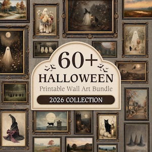 Op de afbeelding: Een verzameling van meer dan 60 printbare Halloween-wandkunstwerken met geesten, zwarte katten, heksen en herfstlandschappen in sierlijke donkere lijsten, met een centraal bord 60+ HALLOWEEN Printable Wall Art Bundle 2026 COLLECTION.