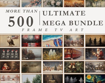 500+ Instant Download Artworks for Samsung Frame TV Art, Ultimate MEGA Bundle Frame Tv Art, Vintage Art Collection, Farmhouse Home Decor
