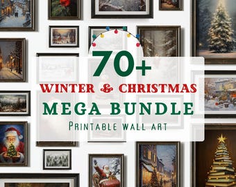 70+ Winter and Christmas Printable Art MEGA BUNDLE, Christmas Wall Art Prints, Santa Claus Paintings, Seasonal Decor Set Instant Download