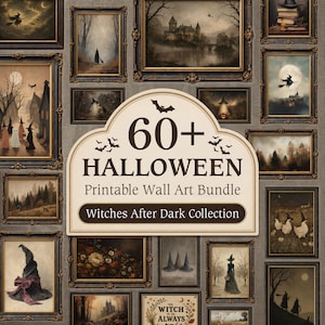 May include: A digital collection of 60+ Halloween printable wall art pieces titled Witches After Dark Collection. The display features various framed images of witches, castles, pumpkins, and spooky landscapes in dark, muted tones with ornate frames.