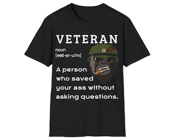 VETERAN A Person Who Saved Your Ass Without Asking Questions Classic Tee, Patriotic Shirts, Men's Shirts, Women's Shirts, America, Military