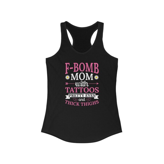 F Bomb Mom Racerback Tank, Women's Shirts, Hot Mom, Fitness