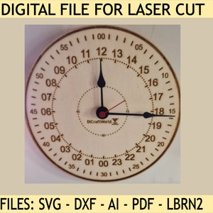 May include: A wooden clock face with black hands and numbers, designed for laser cutting. The clock features a circular design with the text "DIGITAL FILE FOR LASER CUT" at the top and "FILES: SVG - DXF - AI - PDF - LBRN2" at the bottom. The clock hands point to 12:18.