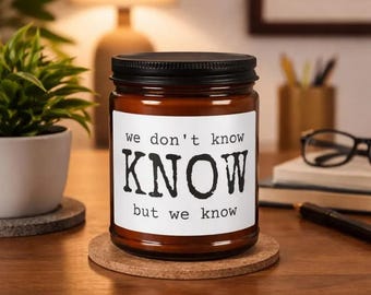 Candace Owens 'We Know' Soy Candle, Reusable Amber Jar