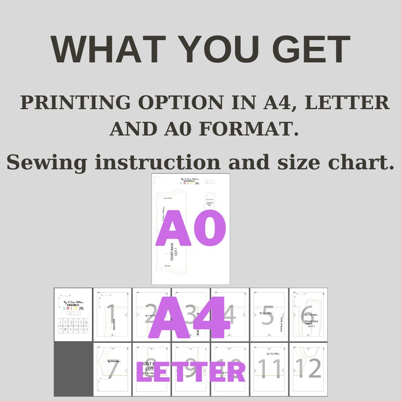 May include: A sewing pattern for a garment, with printing options in A0, A4, and Letter sizes. The image shows the pattern pieces laid out in a grid, with the size of each piece indicated by a number. The text "Sewing instruction and size chart" is also visible.