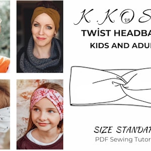 May include: A digital download sewing pattern for a twist headband. The pattern includes instructions for making headbands for both kids and adults. The image shows three people wearing the headband in different colors and patterns. The text "K.Kose Twist Headband Kids and Adult Size Standard PDF Sewing Tutorial" is included in the image.