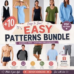 May include: A digital bundle of 10 sewing patterns for various garments including dresses, tank tops, t-shirts, sweatshirts, shorts, and pants. The graphic features the text Easy to Sew! EASY PATTERNS BUNDLE, PDF PATTERNS, and a bonus 40-page sewing e-book.