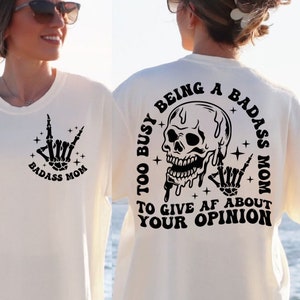 Too Busy Being A Badass Mom To Give AF About Your Opinion Svg Png, Mama Svg Cutting File, Mom Png, Funny Svg, Retro, Trendy svg, Adult Humor