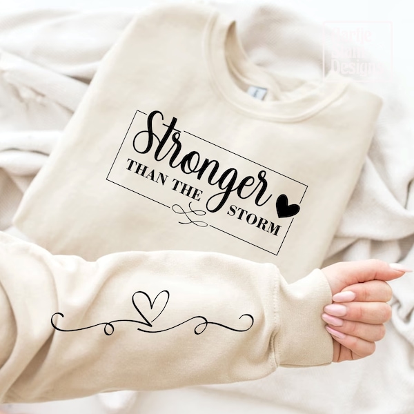 You Are Stronger Than The Storm Svg Png, Boho Self Care, Motivational Svg, Sleeve Design, Trendy Shirt, Positive Daily Affirmations svg png
