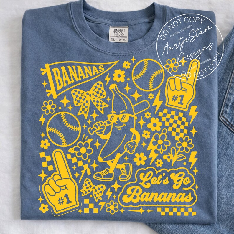 Let's go bananas PNG DTF transfer sublimation Savannah Bananas baseball shirt comfort colors blue tshirt retro funny baseball tee banana mascot game day shirt coquette bow baseball mom gift blue baseball shirt retro sport tee yellow design women trendy foam finger number one baseball fan cricut baseball humor vintage banana shirt