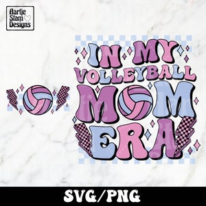 私のバレーボールママ時代 SVG PNG、バレーボールママ SVG、バレーボール Svg、ママ Svg、面白いママシャツ Svg、バレーボール愛好家 Svg、トレンディなシャツ