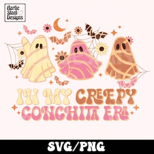 In My Creepy Conchita Era Ghost SVG Png, Spooky Era PNG, Halloween PNG, Cute Ghost Design, Concha Sublimation Design, Mexican Ghost Png