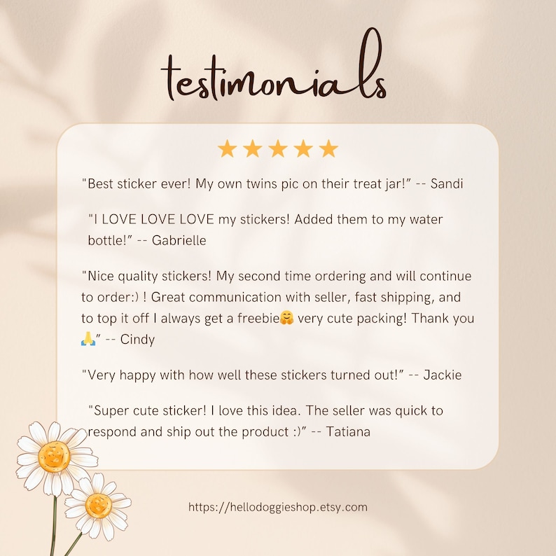 May include: Testimonials for custom stickers featuring a variety of positive reviews from customers. The reviews highlight the quality of the stickers, the seller's communication, and the fast shipping. The text includes quotes from customers such as "Best sticker ever!" and "Super cute sticker!"