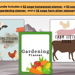 May include: Three printable planner covers featuring illustrations of farm animals. The first cover is blue with a cow peeking over the top and the text "Homesteading Planner". The second cover is green with a variety of vegetables and the text "Gardening Planner". The third cover is white with a cow and pig and the text "Farm Sitter Guide".