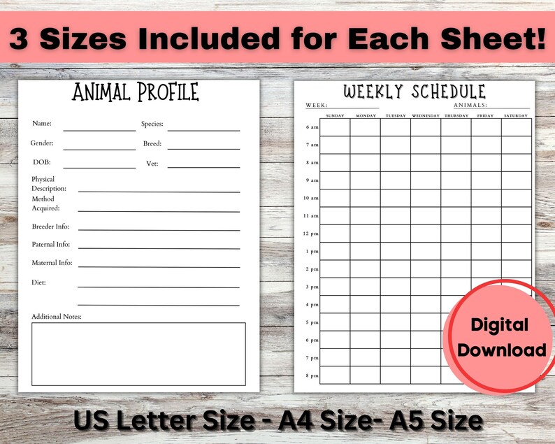 May include: Printable animal profile and weekly schedule templates. The templates are designed for tracking animal care and activities. The templates are available in US Letter, A4, and A5 sizes.