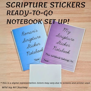 May include: Two blue and purple notebooks with the text "Scripture Sticker Notebook" on the front. The notebooks have lines for writing the year and who the notebook belongs to. The text "This is a digital representation. Colours may vary due to screens and printer used." is at the bottom of the image.