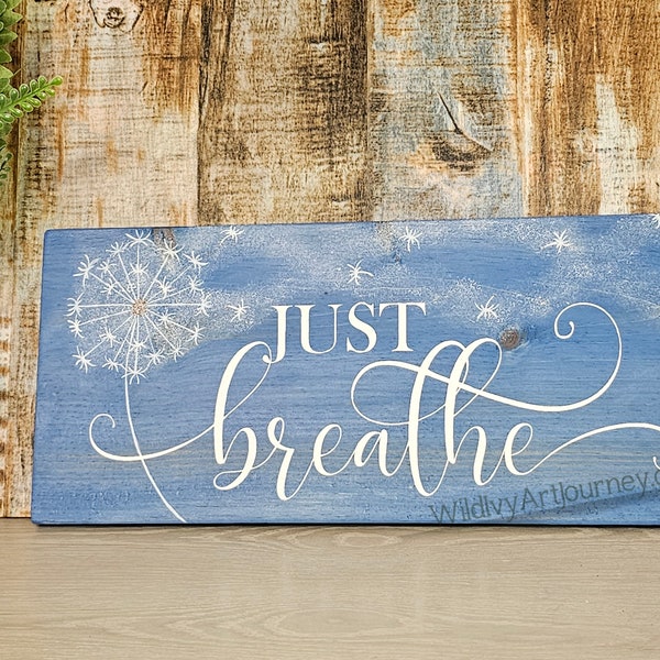 Just Breathe Sign Etsy