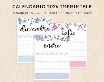 May include: Three printable 2026 calendars with floral accents. The calendars are in Spanish, with the months of December, January, and July visible. The text "CALENDARIO 2026 IMPRIMIBLE" is at the top.
