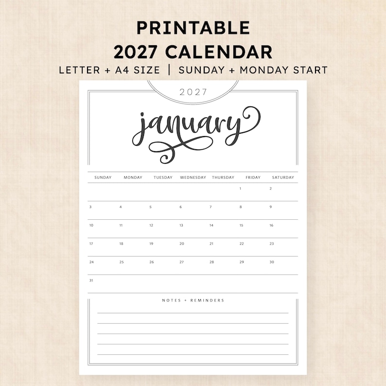 May include: A printable 2027 calendar page for January featuring a black and white design with a script font for the month name, a grid layout for days of the week, and a section for notes and reminders at the bottom, labeled Letter and A4 size.