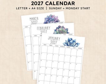 May include: A printable 2027 calendar set featuring three pages for January, February, and March. Each page displays a watercolor succulent illustration at the top, a grid for dates, and text indicating Letter and A4 size with Sunday and Monday start options.