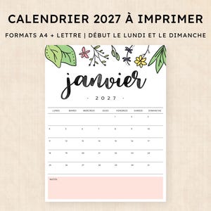 May include: A printable 2027 calendar in A4 and Letter formats. The calendar features the month of January with floral accents. The days of the week are listed across the top, with a pink notes section at the bottom.