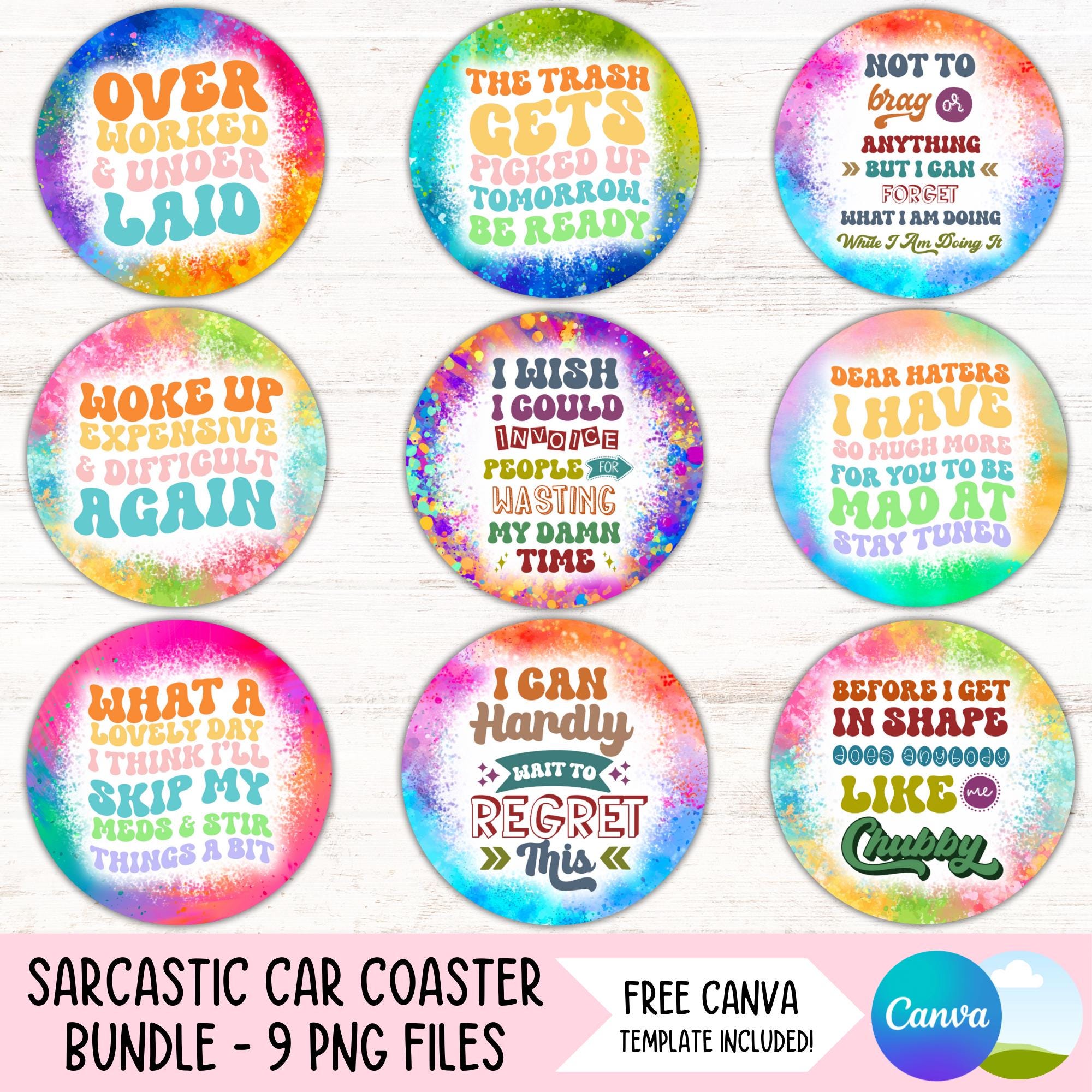 Humor Round Graphics Funny Car Coaster PNG Bundle Sarcastic Quotes Cup Holder Sublimation ...