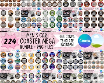 May include: A collection of 224 car coasters with various designs, including text and graphics. The coasters feature themes like hunting, beer, gaming, and patriotic motifs. The image also includes the text "MEN'S CAR COASTER MEGA BUNDLE - PNG FILES."
