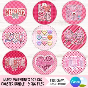 May include: Nine pink and red Valentine's Day car coasters with different designs featuring the word "Nurse" and hearts. The coasters are decorated with polka dots, stripes, and bows.