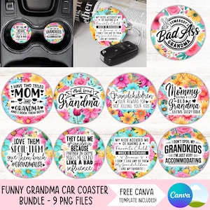 Paquete de posavasos para coche con diseño de abuela, diseño de portavasos sarcástico, llavero redondo para el Día de la Madre, archivos digitales para hacer tú mismo.
