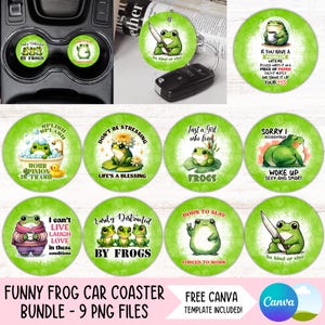 Funny Frog Car Coaster PNG Bundle Toad Round Keychain PNG Sarcastic Drink Coaster Sublimation Designs Sassy Magnet Digital Files Download