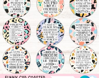Sarcastic Quotes Car Coaster PNG Bundle Funny Cup Holder Sublimation Designs Sassy Round Coaster Designs for Friend Gift Snarky Keychain Png