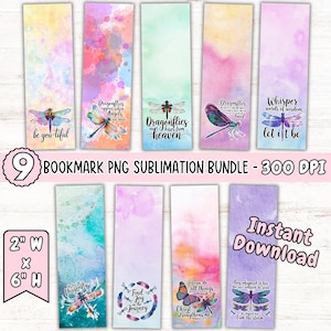 May include: A collection of nine rectangular bookmarks featuring watercolor backgrounds in pastel shades of pink, blue, purple, and yellow. Each bookmark displays dragonfly illustrations and inspirational text. The designs measure 2 inches by 6 inches.