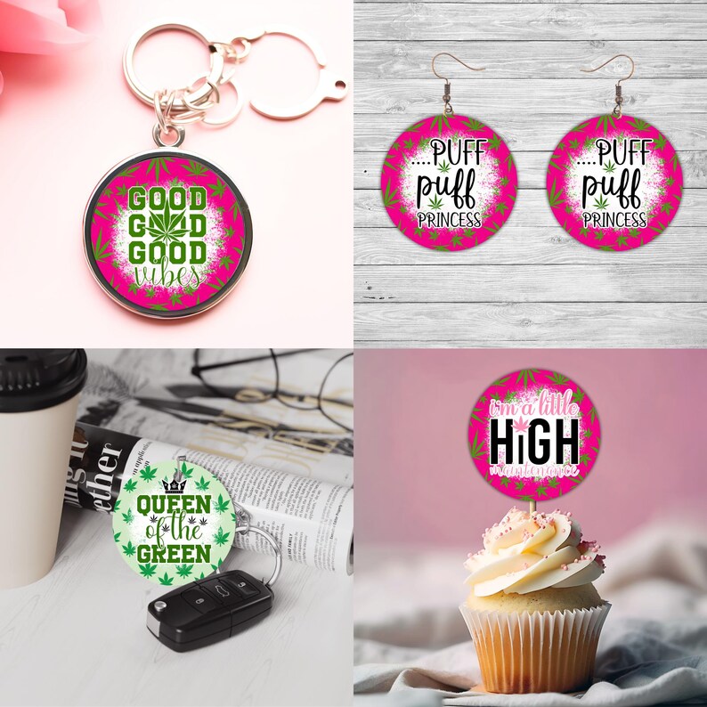 Op de afbeelding: Een set van vier ronde sleutelhangers in roze en groen met verschillende ontwerpen. De sleutelhangers tonen de woorden "Good Good Vibes", "Puff Puff Princess", "Puff Puff Princess" en "I'm a Little High Maintenance".