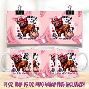 Hot Mess Express マグラップ PNG 面白いハイランド牛マグ昇華デザインコケットピンクのリボン 11 オンス & 15 オンス マグプレス PNG デジタルファイルダウンロード