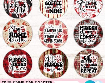 True Crime Car Coaster Png Bundle Murder Show Cup Holder Sublimation Design Crime Scene Round Coaster Designs Crime Show Keychain PNG Design