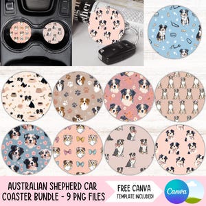 May include: A bundle of nine round car coasters featuring Australian Shepherd dog designs. The coasters have various patterns, including dog portraits, paw prints, and bow ties. The image also shows coasters in a car cup holder and a car key.