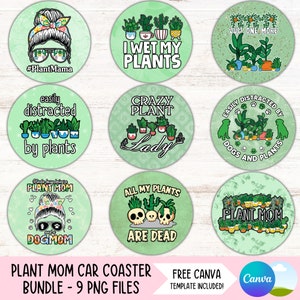 Pflanzenliebhaber Auto Untersetzer PNG Bundle Botanische Getränkehalter Sublimationsentwürfe Gartenarbeit Runde Schlüsselbund PNG Pflanze Mutter Untersetzer Digitaler Download