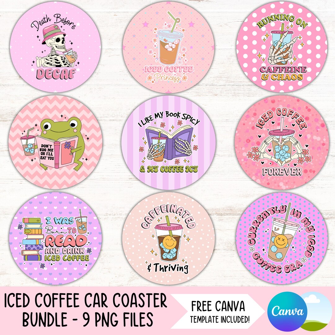 Funny Iced Coffee Car Coaster PNG Bundle Book Lover Cup Holder ...