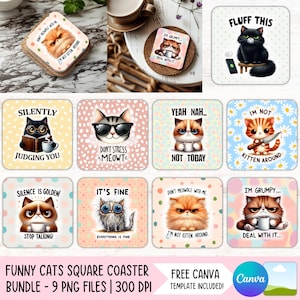 May include: A collection of square coasters with funny cat illustrations. Each coaster features a different cat design with humorous phrases like "Don't Stress - Meowt" and "I'm Grumpy... Deal With It." The coasters are part of a bundle.