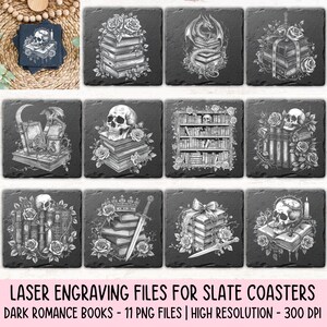 May include: A collection of slate coasters with dark romance book illustrations. The designs include skulls, dragons, books, roses, and swords. Each square coaster has a textured surface. The image text reads: LASER ENGRAVING FILES FOR SLATE COASTERS DARK ROMANCE BOOKS - 11 PNG FILES | HIGH RESOLUTION - 300 DPI