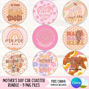 Porta-copos de carro para mãe PNG Pacote Porta-copos engraçado para mamãe Designs de sublimação Dia das Mães Chaveiro redondo PNG Porta-copos faça você mesmo para baixar arquivos digitais